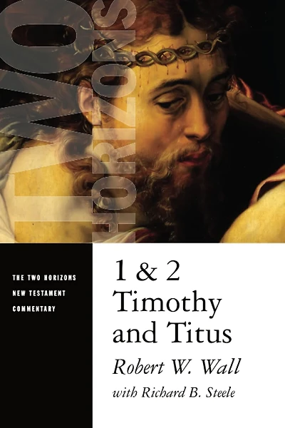 1 and 2 Timothy and Titus