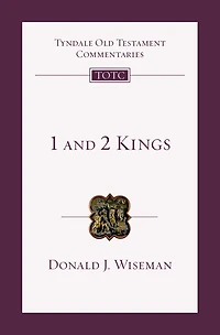 1 and 2 Kings : An Introduction and Commentary
