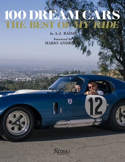 100 Dream Cars : The Best of "My Ride"