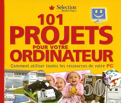 101 projets pour votre ordinateur
