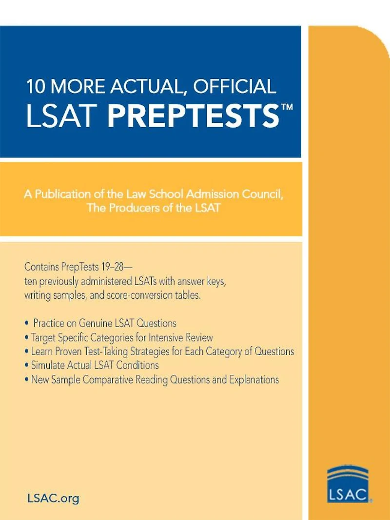 10 More, Actual Official LSAT PrepTests : (PrepTests 19–28)