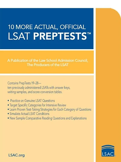 10 More, Actual Official LSAT PrepTests : (PrepTests 19–28)