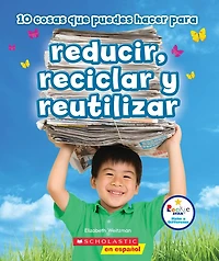 10 cosas que puedes hacer para reducir, reciclar y reutilizar (Rookie Star: Make a Difference)