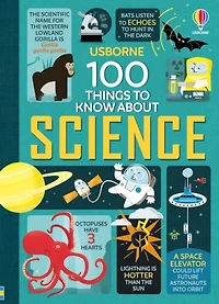 100 Things To Know About Science