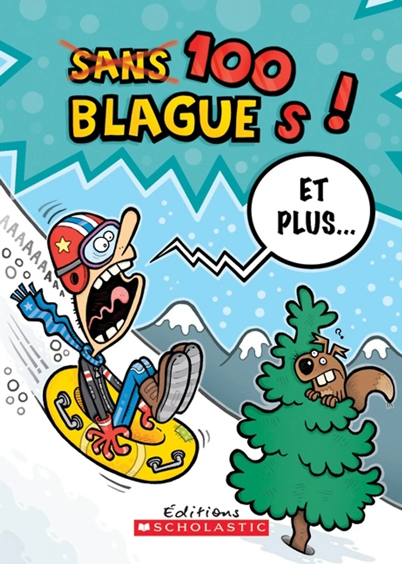 100 blagues! Et plus...