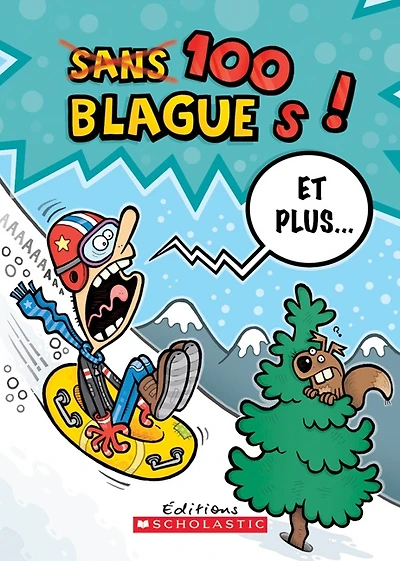 100 blagues! Et plus...