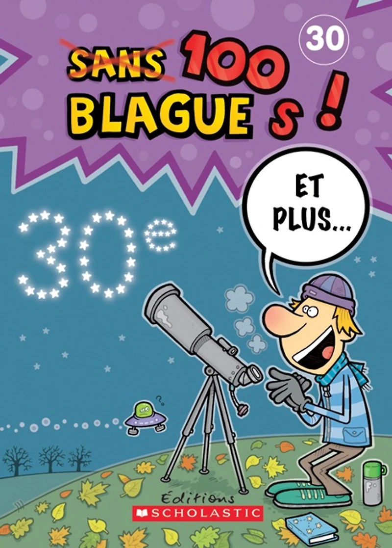 100 blagues! Et plus... T.30