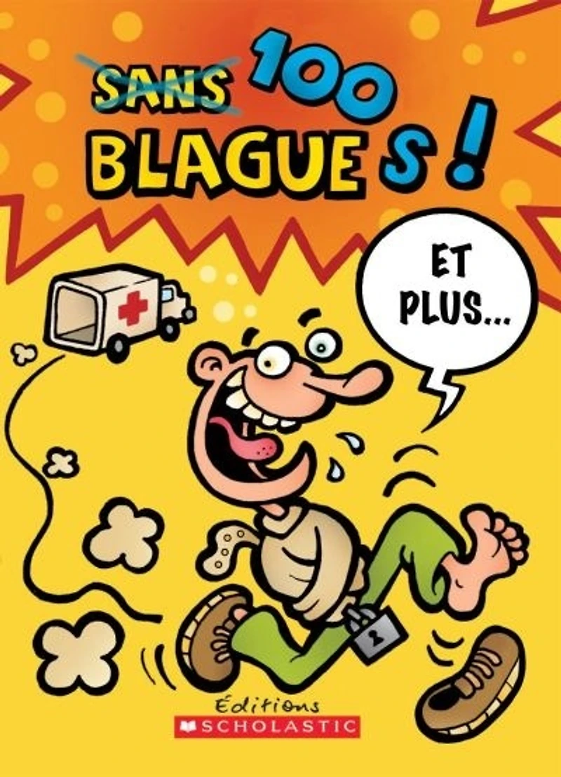 100 blagues! Et plus... T.1
