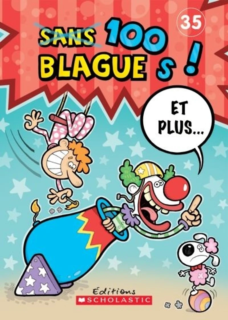 100 blagues! Et plus... T.35