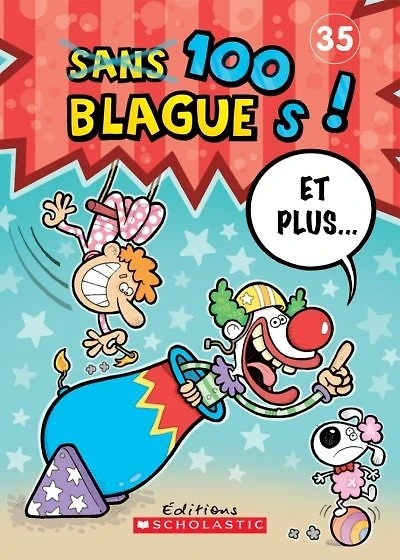 100 blagues! Et plus... T.35