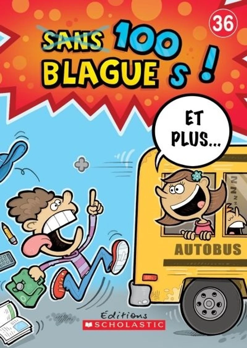 100 blagues! Et plus... T.36
