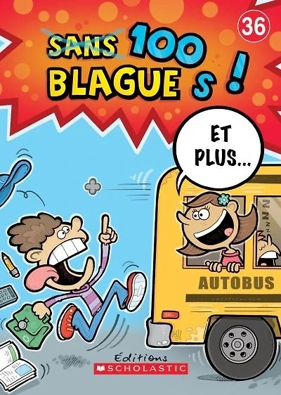 100 blagues! Et plus... T.36