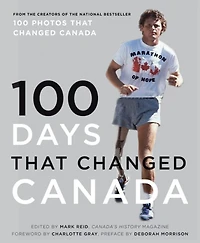100 Days That Changed Canada