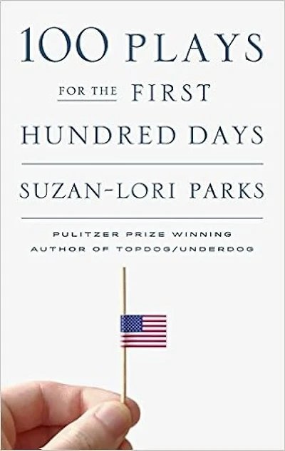 100 Plays for the First Hundred Days