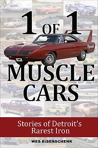 1 of 1 Muscle Cars: Stories of Detroit's Rarest Iron