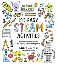 100 Easy STEAM Activities