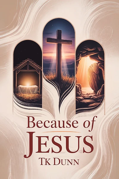 … Because of Jesus