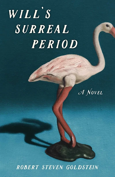 Will's Surreal Period : A Novel