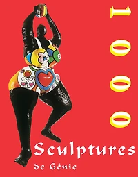 1000 Sculptures de Génie