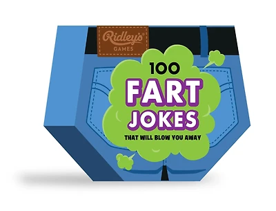 100 Fart Jokes : That Will Blow You Away