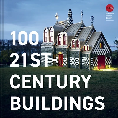 100 21st-Century Buildings