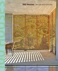100 Houses Nature and Nurture