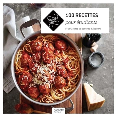 100 recettes pour étudiants : et 100 listes de courses à flasher !