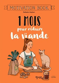 1 mois pour réduire la viande