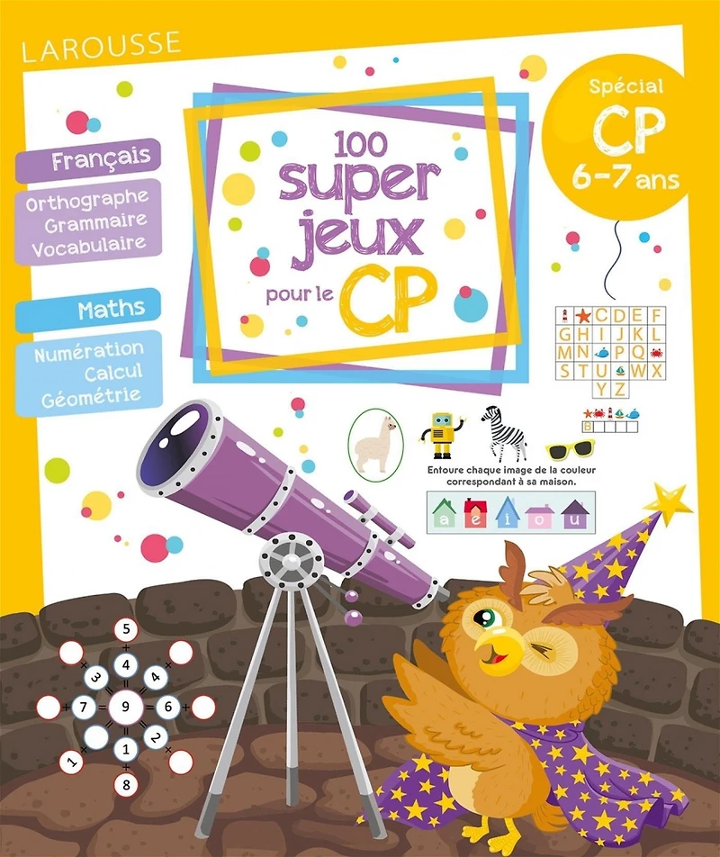 100 super jeux pour le CP : spécial CP, 6-7 ans