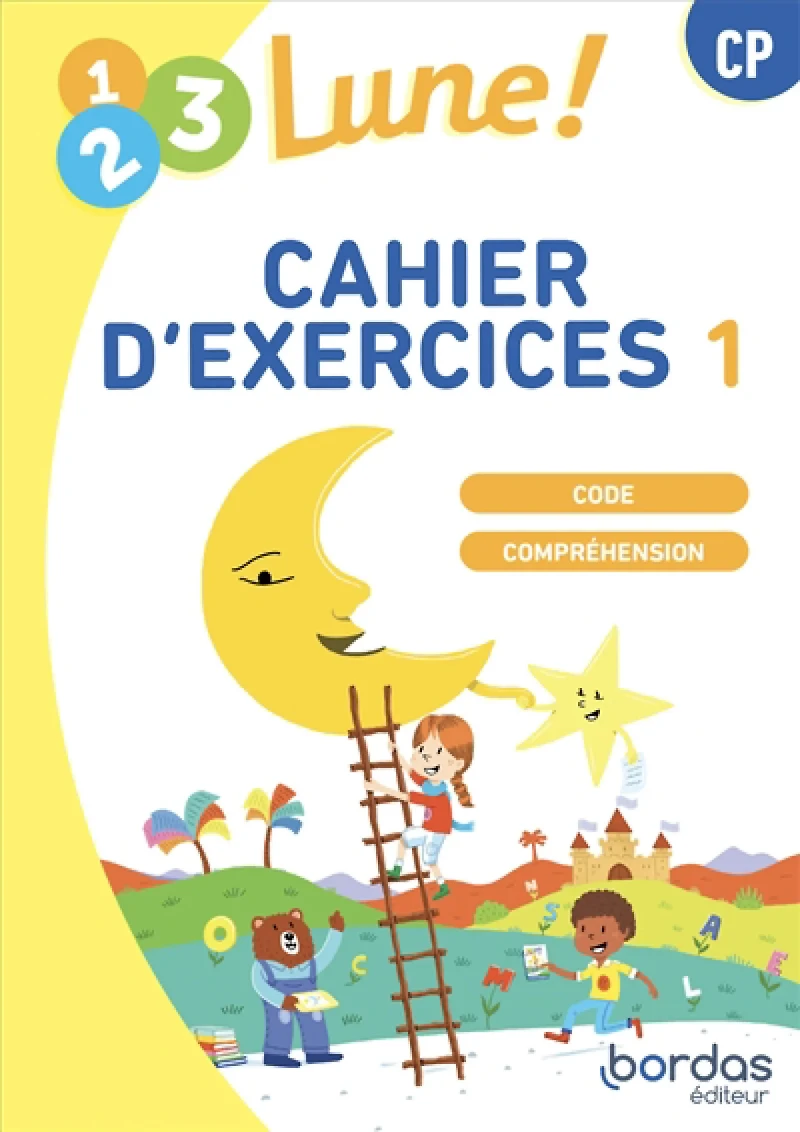 1, 2, 3 lune ! Méthode de lecture, CP : code, compréhension - cahier d'exercices, élève T.1 : 1, 2, 3 lune ! CP - cahier d'exercices