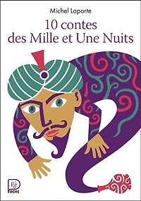 10 contes des Mille et une nuits