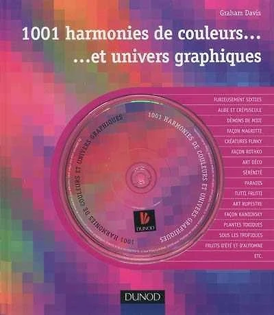 1.001 harmonies de couleurs... et univers graphiques