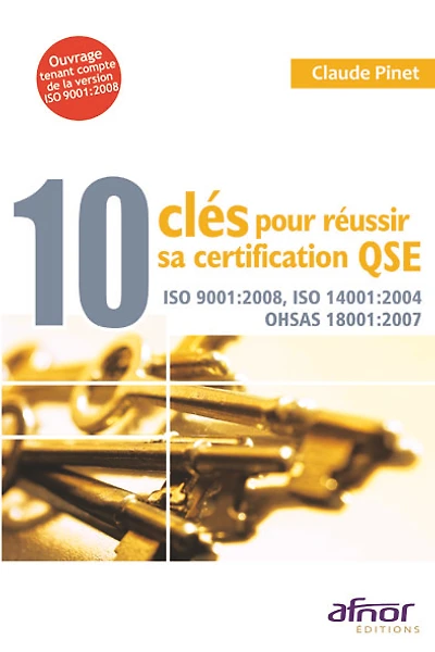 10 clés pour réussir sa certification QSE