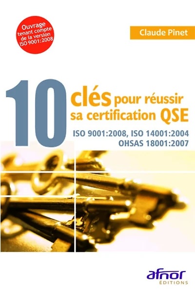 10 clés pour réussir sa certification QSE