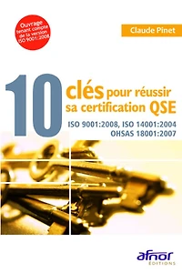 10 clés pour réussir sa certification QSE
