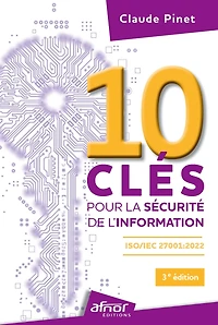 10 clés pour la sécurité de l'information