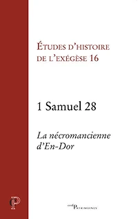 1 SAMUEL 28 - LA NECROMANCIENNE D'EN-DOR