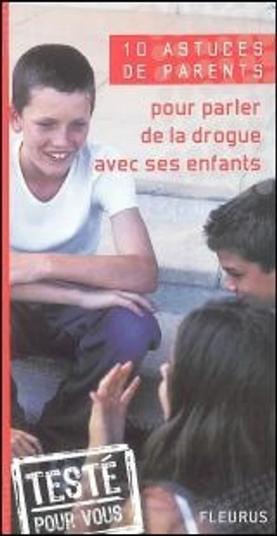 10 astuces de parents pour parler de la drogue avec ses enfants