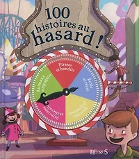 100 histoires au hasard !
