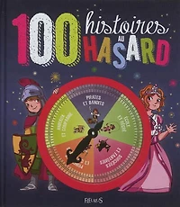 100 histoires au hasard