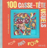 100 casse-tête visuels fous, fous, fous