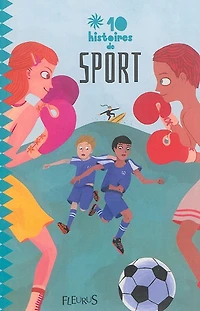10 histoires de sports