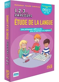 1, 2, 3... parcours, étude de la langue CE1, CE2, cycle 2 : programmes modifiés 2018