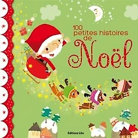 100 petites histoires de Noël
