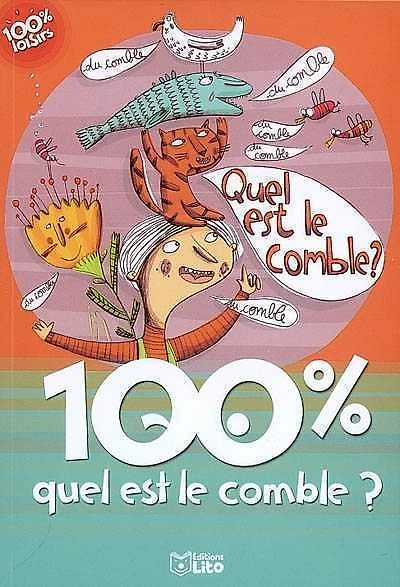 100% quel est le comble ?