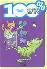 100 % histoires drôles