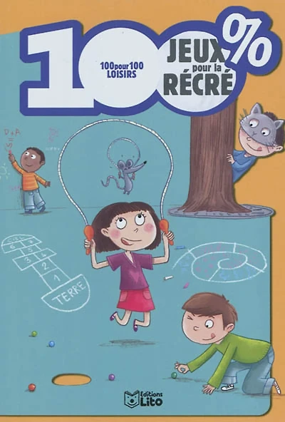 100 % jeux pour la récré