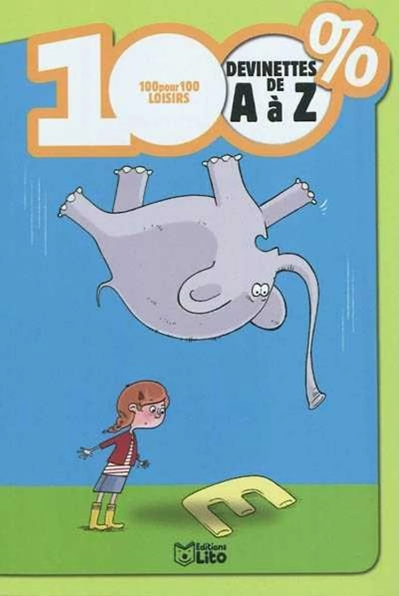 100 % devinettes de A à Z