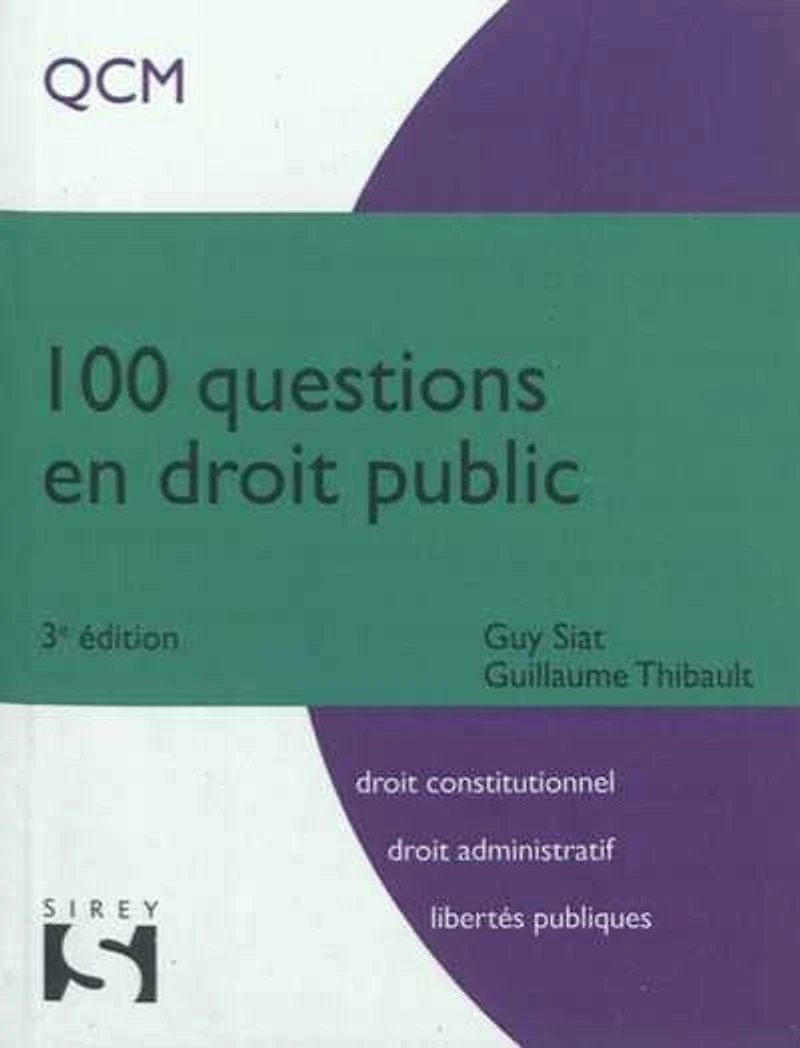 100 questions en droit public: droit constitutionnel, droit admin