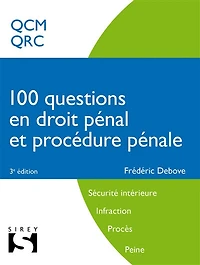 100 questions en droit pénal et procédure pénale